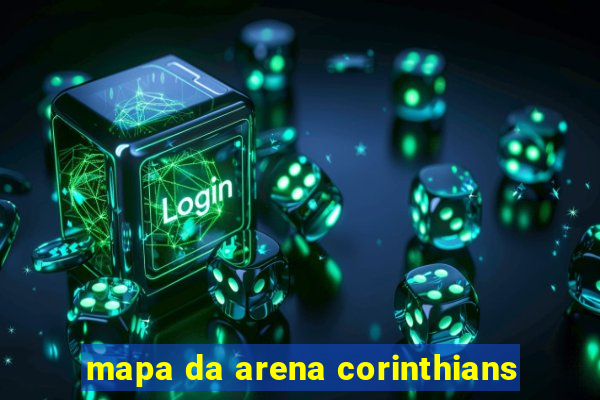 mapa da arena corinthians